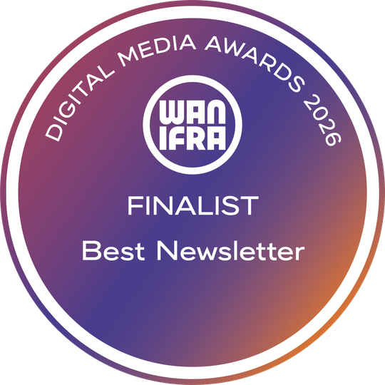 Finalist — Best Newsletter (WAN-IFRA Digital Media Awards 2026)